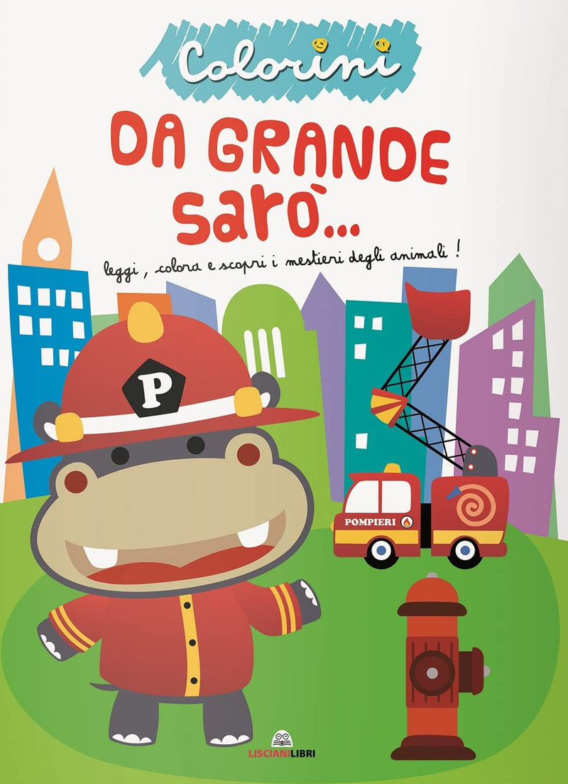 Album da Colorare "Da grande sarò..."